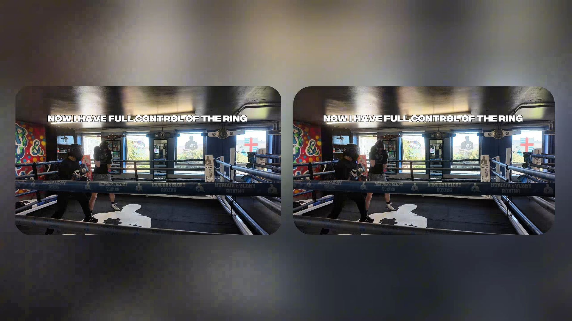 Split screen comparing two views of the same sparring exchange, each captioned now I have full control of the ring